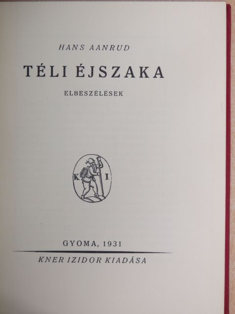 Hans Aanrud - Téli éjszaka [antikvár]