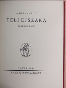 Hans Aanrud - Téli éjszaka [antikvár]
