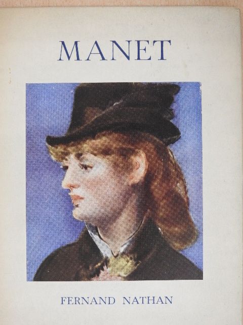 Henri Dumont - Manet [antikvár]