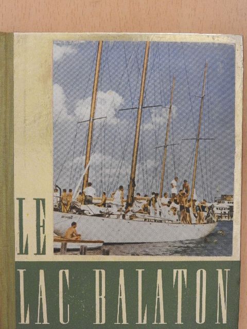 Le lac Balaton [antikvár]