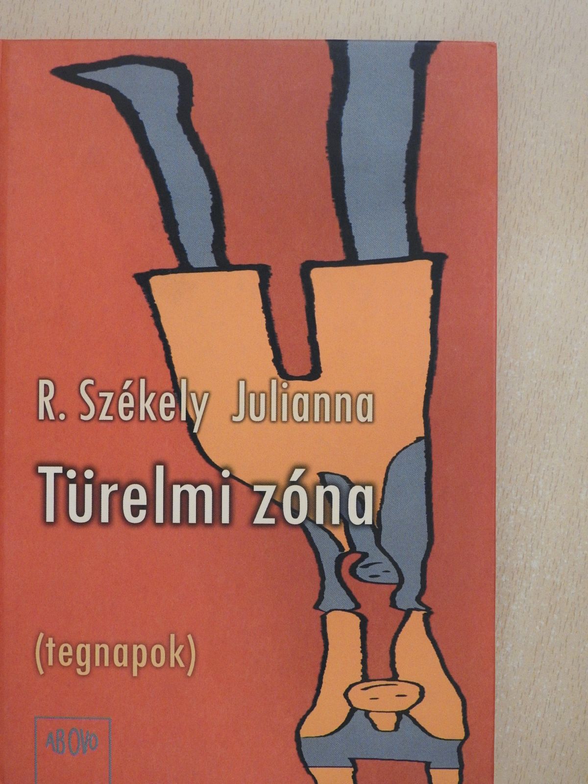 R. Székely Julianna - Türelmi zóna (dedikált példány) [antikvár]