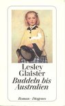GLAISTER, LESLEY - Buddeln bis Australien [antikvár]