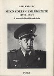 Sári Katalin - Mikó Zoltán emlékezete (1910-1945) [antikvár]