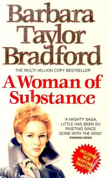 Barbara Taylor BRADFORD - A Woman of Substance [antikvár]