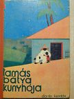 Harriet Beecher Stowe - Tamás bátya kunyhója [antikvár]