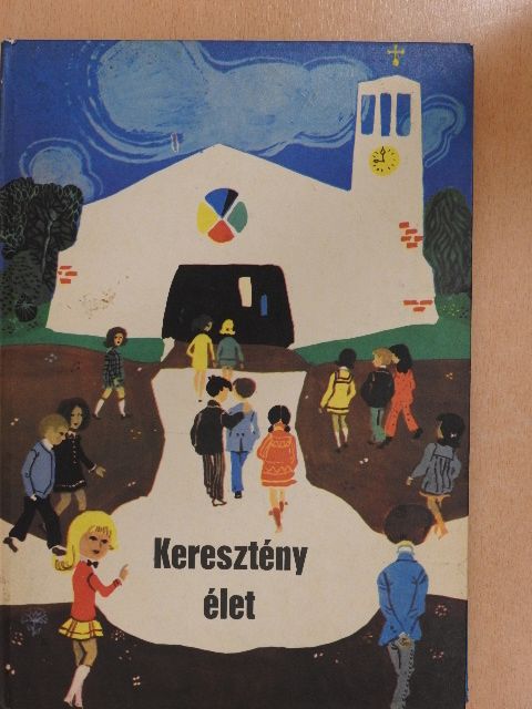Ruppert János - Keresztény élet [antikvár]