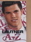 Sarah Oliver - Taylor Lautner A-Z [antikvár]