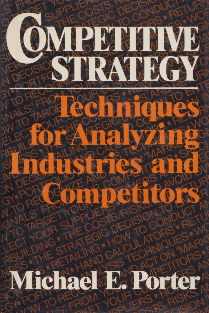 PORTER, MICHAEL E. - Competitive Strategy [antikvár]