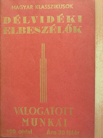 Berényi János - Délvidéki elbeszélők válogatott munkái [antikvár]
