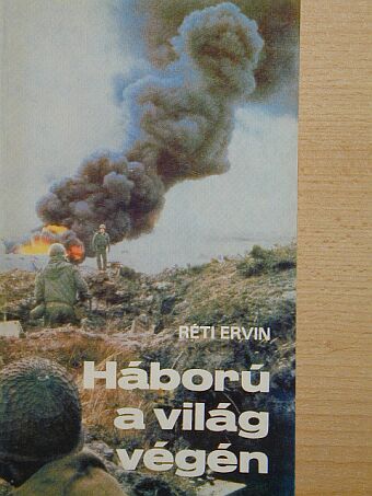 Réti Ervin - Háború a világ végén [antikvár]