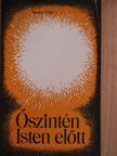Stanley Voke - Őszintén Isten előtt [antikvár]