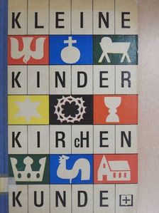 Anne Carius - Kleine Kinderkirchenkunde [antikvár]