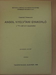 Csanádi Ferencné - Angol nyelvtani gyakorló [antikvár]