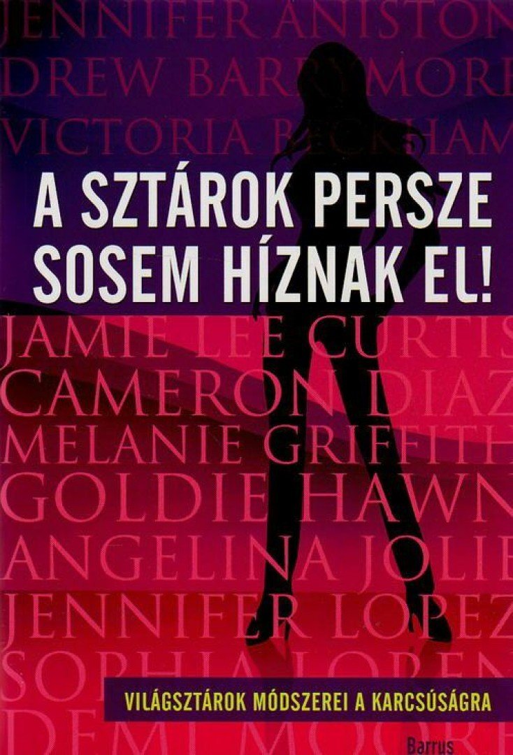PARKER, ADELE - A sztárok persze sosem híznak el [antikvár]