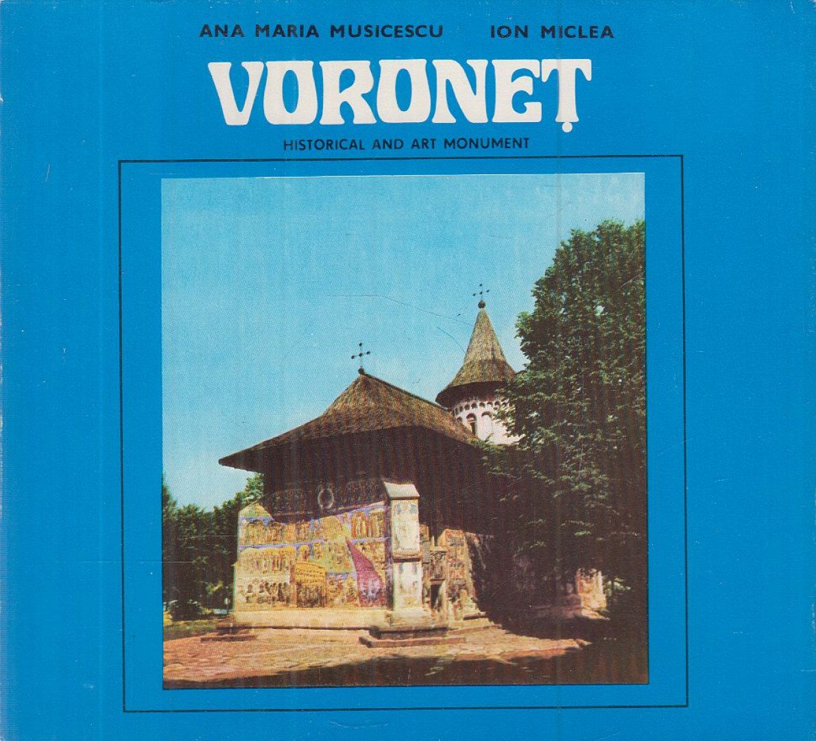Ion Miclea, Maria-Ana Musicescu - Voronet [antikvár]