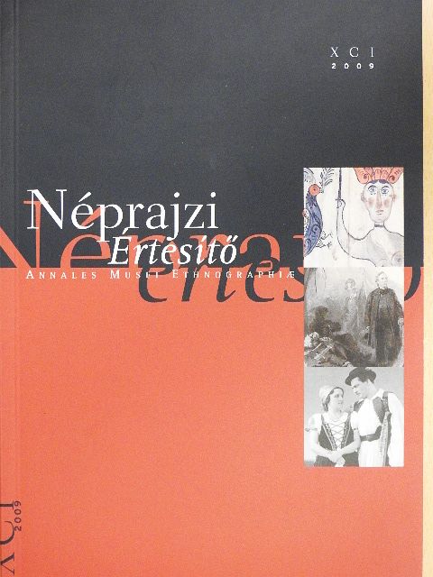 Flórián Mária - Néprajzi értesítő XCI/2009 [antikvár]
