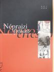 Flórián Mária - Néprajzi értesítő XCI/2009 [antikvár]