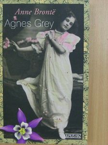 Anne Brontë - Agnes Grey [antikvár]