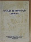 P. Miklós Tamás - Gyermek- és serdülőkori szervezetek [antikvár]