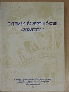 P. Miklós Tamás - Gyermek- és serdülőkori szervezetek [antikvár]
