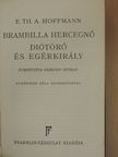 E. Th. A. Hoffmann - Brambilla hercegnő/Diótörő és egérkirály/A homokos ember [antikvár]
