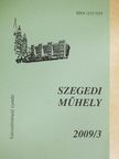 Bálint László - Szegedi műhely 2009/3. [antikvár]