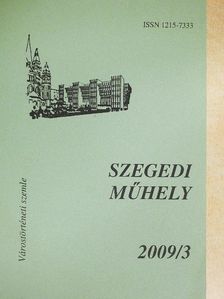 Bálint László - Szegedi műhely 2009/3. [antikvár]