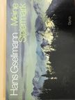 Hans Gsellmann - Meine Steiermark [antikvár]