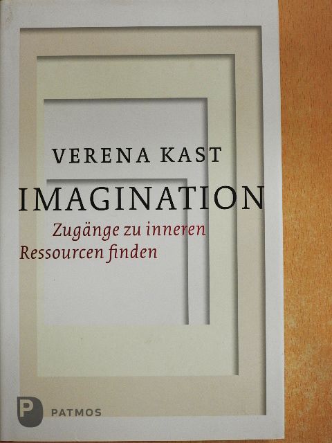 Verena Kast - Imagination [antikvár]