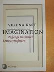 Verena Kast - Imagination [antikvár]