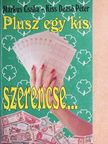 Kiss Dezső Péter - Plusz egy kis szerencse... [antikvár]