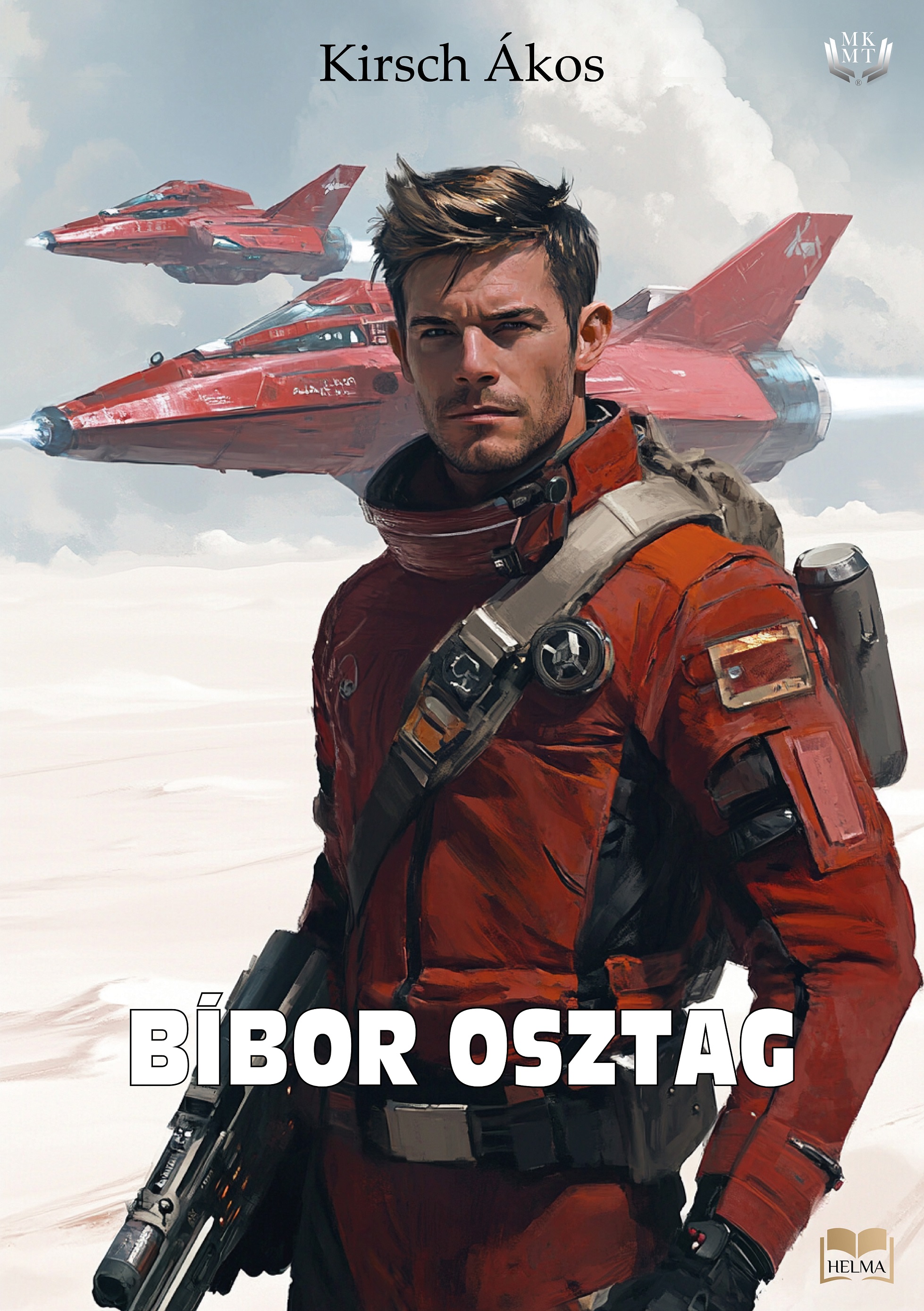Kirsch Ákos - Bíbor osztag