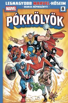 Dan Slott - Legnagyobb Marvel-hőseim 8.