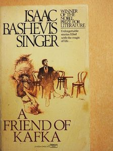 Isaac Bashevis Singer - A Friend of Kafka and other stories [antikvár]