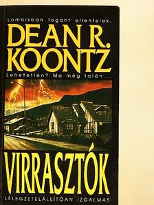 Dean R. Koontz - Virrasztók [antikvár]