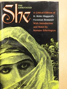 H. Rider Haggard - The Annotated She [antikvár]