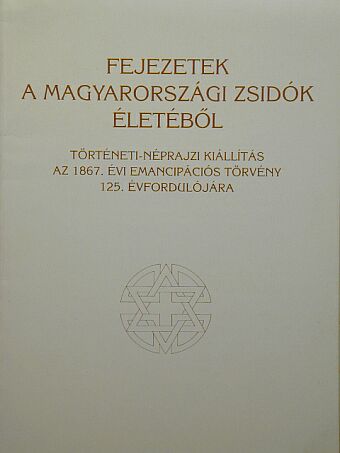 Csoma Zsigmond - Fejezetek a magyarországi zsidók életéből [antikvár]
