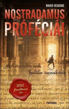 READING, MARIO - Nostradamus próféciái [antikvár]