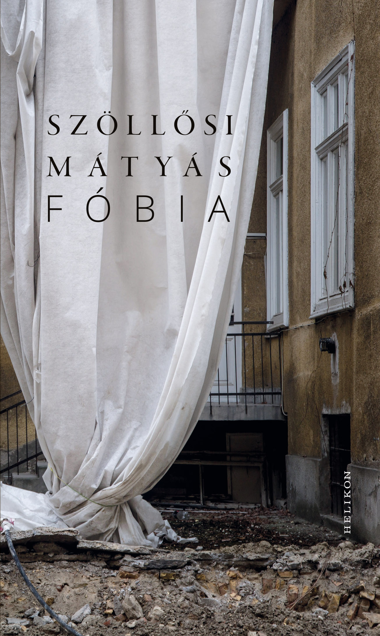 Szöllősi Mátyás - Fóbia - második könyv [eKönyv: epub, mobi]