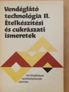 Pető Gyula - Vendéglátó technológia II. [antikvár]