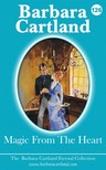 Barbara Cartland - Magic From The Heart [eKönyv: epub, mobi]