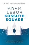 LEBOR ÁDÁM - Kossuth Square (Danube Blues)