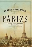 Edward Rutherfurd - Párizs [eKönyv: epub, mobi]
