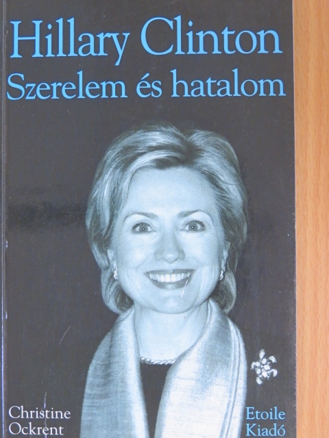 Christine Ockrent - Hillary Clinton [antikvár]