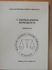 V. Értékelemzési Konferencia pótkötete [antikvár]
