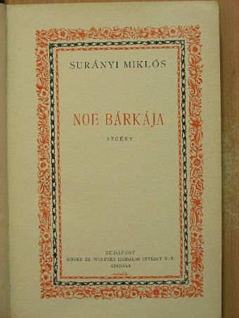 Surányi Miklós - Noé bárkája [antikvár]