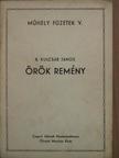 B. Kulcsár János - Örök remény [antikvár]