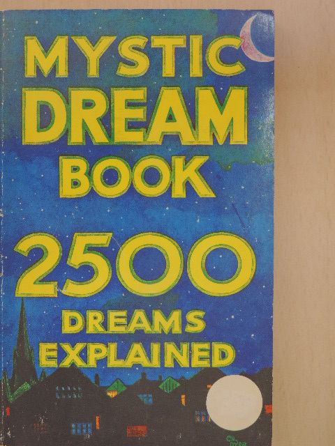 The Mystic Dream Book [antikvár]