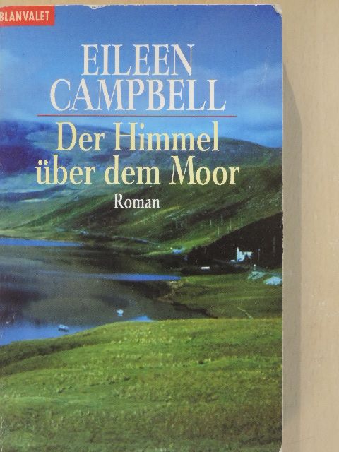Eileen Campbell - Der Himmel über dem Moor [antikvár]