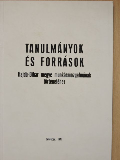 Dr. Bényei Miklós - Tanulmányok és források [antikvár]
